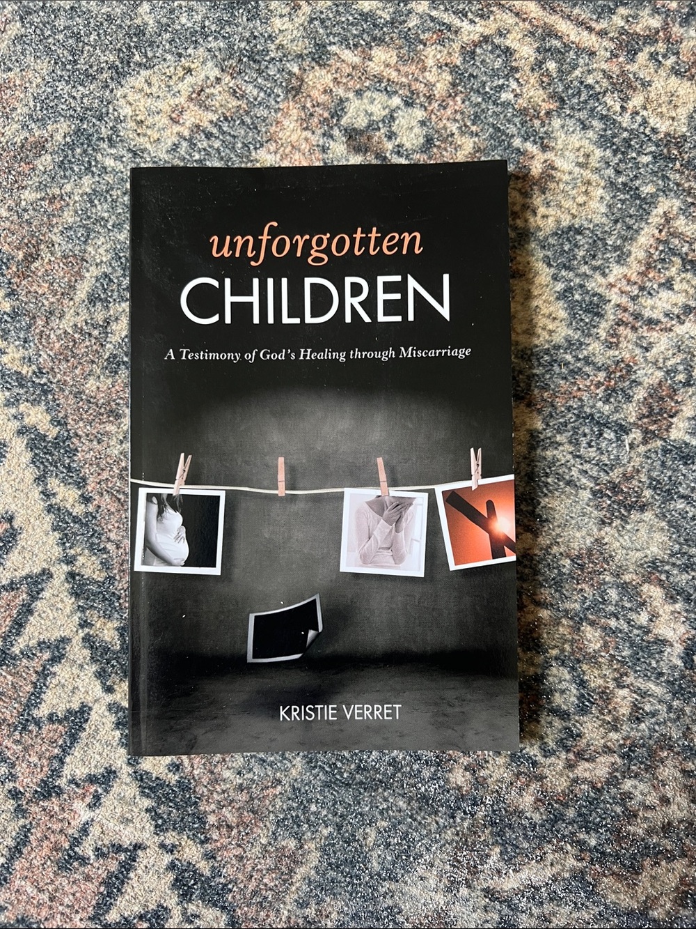Kristie Verret Unforgotten Children Black Paperback Book